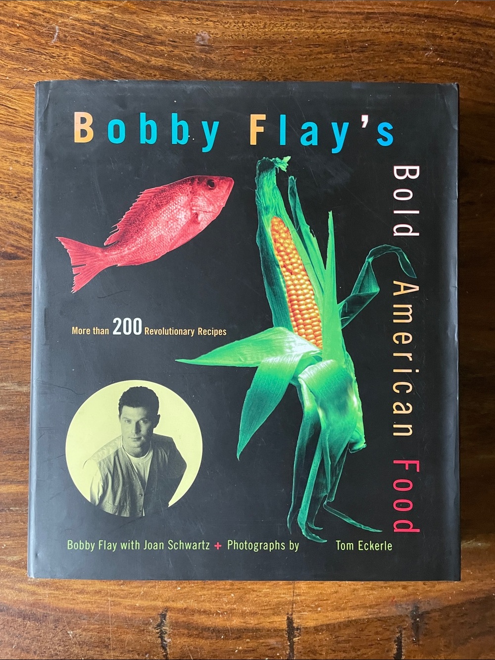 Bobby Flay’s Bold American Food cookbook 1994